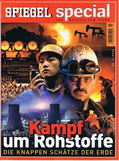 SPIEGEL special: Kampf um Rohstoffe Zeitschrift